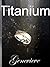 Titanium