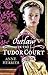 Outlaw in the Tudor Court by Anne Herries