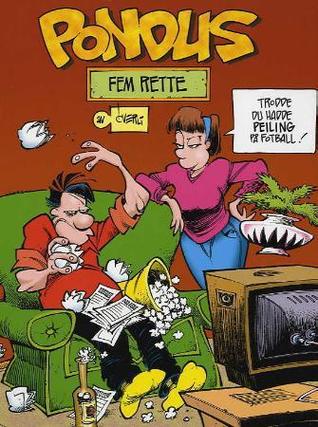 Fem rette (Pondus, #5)