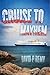 Cruise to Mayhem (Lucky & L...