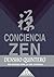 Conciencia zen by Densho Quintero