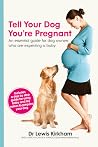 Tell Your Dog You...