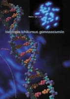 Bioloogia lühikursus gümnaasiumile