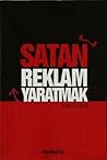 Satan Reklam Yaratmak