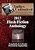 Indies Unlimited: 2013 Flash Fiction Anthology (Indies Unlimited Flash Fiction Anthology)