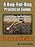 Bug Out Bag Practical Guide (Through a Prepper Fiction Survivalist Story): An L.A. Asteroid Impact