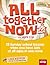 All Together Now for Ages 4-12 (Volume 4 Summer) by Lois Keffer