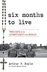 Six Months to Liv...