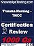Trauma Nursing - TNCC Certification Review (Certification in Trauma Nursing Book 1)