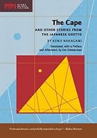 The Cape: And Other Stories from the Japanese Ghetto