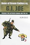 Anne of Green Gables vs. G.I. Joe: Friendly Fire between Canada and the U.S.