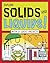 Explore Solids and Liquids!: With 25 Great Projects (Explore Your World)