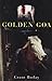 Golden Goa by Grant Buday