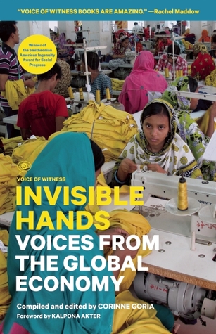 Invisible Hands: Voices from the Global Economy (Paperback)