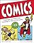 Comics: Investigate the History and Technology of American Cartooning (Build It Yourself)