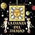 La danza del tiempo (The Dance of Time) (Spanish Edition)