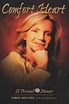 Comfort Heart: A Personal Memoir