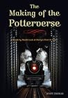 The Making of the Potterverse by Scott Thomas