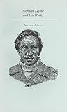 Norman Levine (Canadian Author Studies series)