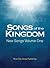 Songs Of The Kingdom | New Songs Volume One by River City Music Publishing