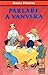 Parlare a vanvera
