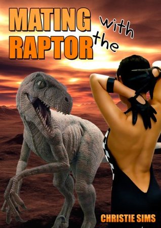 Mating with the Raptor (Beast Mating Erotica)