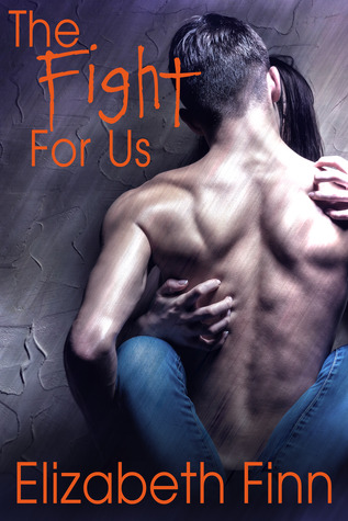 The Fight for Us (Bristol Island, #1)