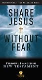 HCSB Share Jesus Without Fear New Testament, Trade Paper