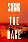 Sing the Rage: Li...