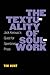 The Textuality of Soulwork:...