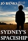 Sydney's Spaceship by Jo Banks