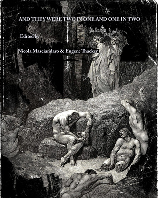 And They Were Two In One And One In Two