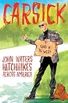 Carsick: John Wat...