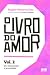 O Livro do Amor - Vol.2