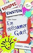 Schloss Einstein - Ein seltsamer Gast