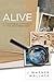 Alive: A Cold-Case Approach...