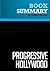 Summary: Progressive Hollyw...