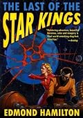 The Last of the Star Kings: The Lost Finale to the Cosmic Saga [The Two Thousand Centuries]