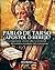 Pablo de Tarso, ¿Apóstol o Hereje? by Ana Martos