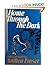 Home Through the Dark: A Novel of Suspense