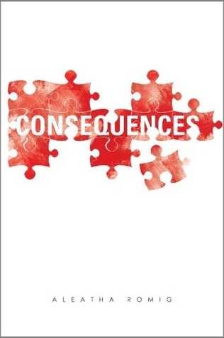ebook download Consequences (Consequences, #1)