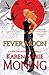 Fever Moon (Fever #5.5) by David Lawrence