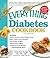 The Everything Diabetes Cookbook (Everything® Series)