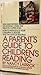 A Parent's Guide to Children's Reading