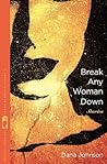 Break Any Woman D...