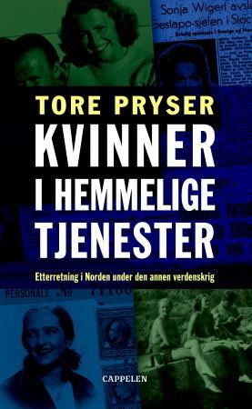 Kvinner i hemmelige tjenester: etterretning i Norden under den annen verdenskrig