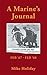 A Marine's Journal: Feb '67 - Feb '68