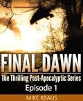 Final Dawn: Episode 1