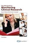 The CRA's Guide to Monitoring Clinical Research Book cover for The CRA's Guide to Monitoring Clinical Research