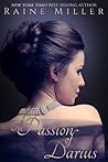 The Passion of Darius by Raine Miller